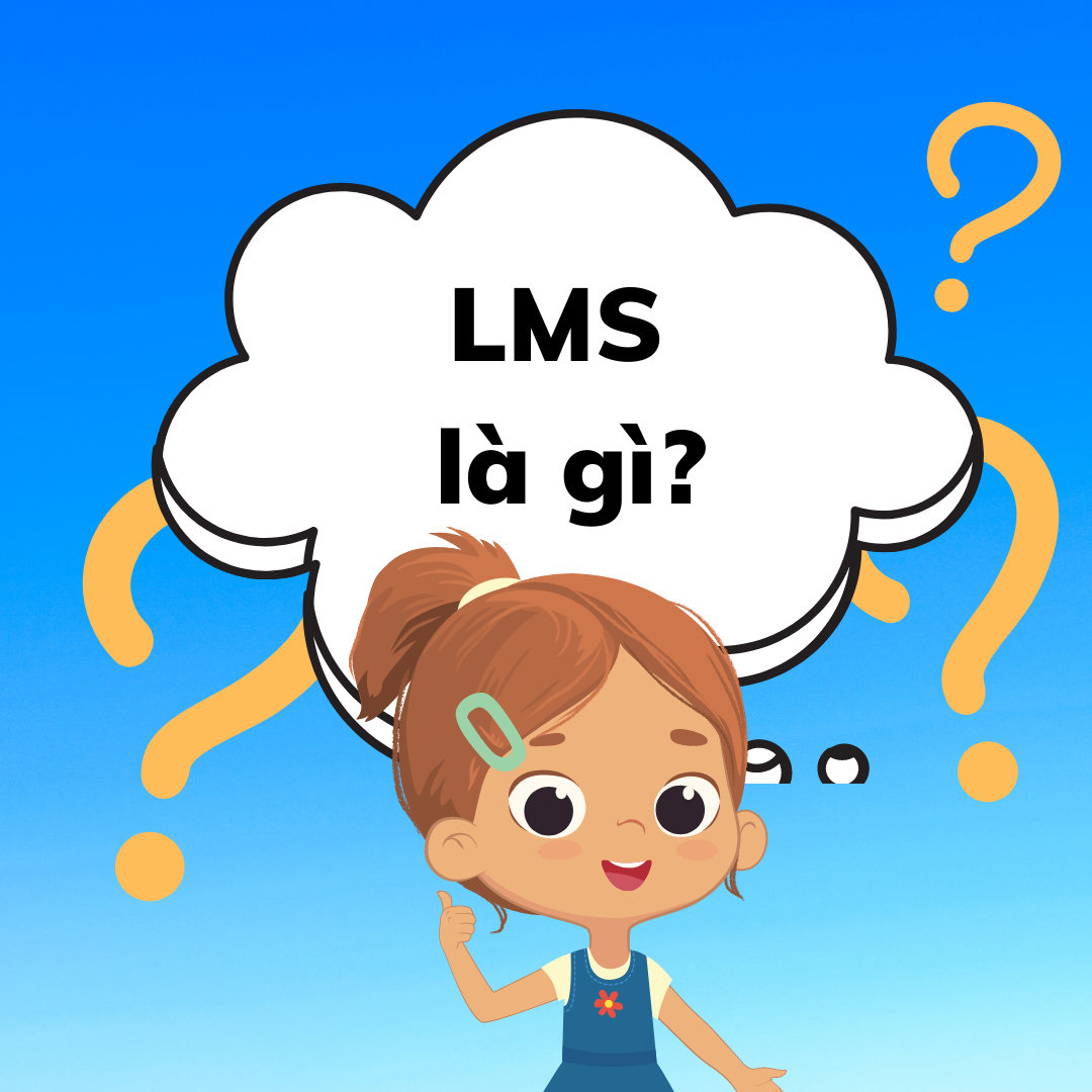 LMS là gì?